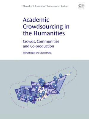 cover image of Academic Crowdsourcing in the Humanities